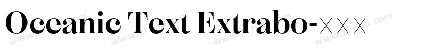 Oceanic Text Extrabo字体转换
